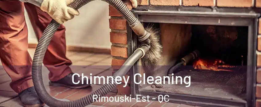  Chimney Cleaning Rimouski-Est - QC