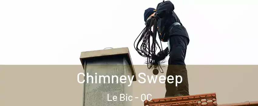  Chimney Sweep Le Bic - QC