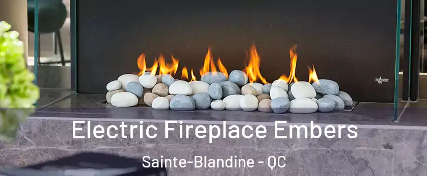  Electric Fireplace Embers Sainte-Blandine - QC