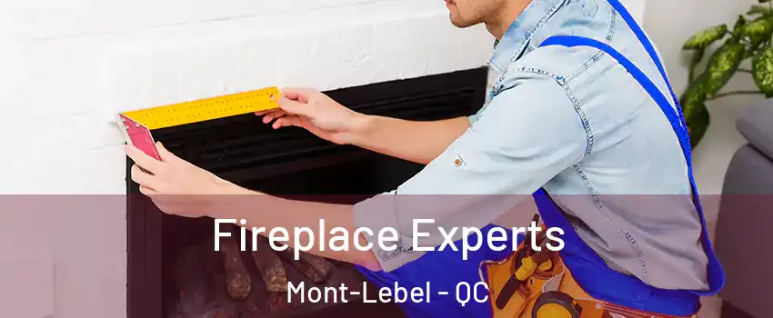  Fireplace Experts Mont-Lebel - QC